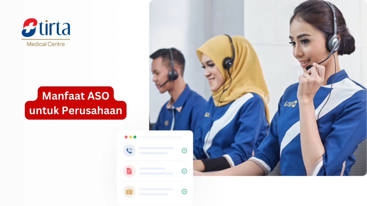 Manfaat Administration Service Only (ASO) untuk Perusahaan
