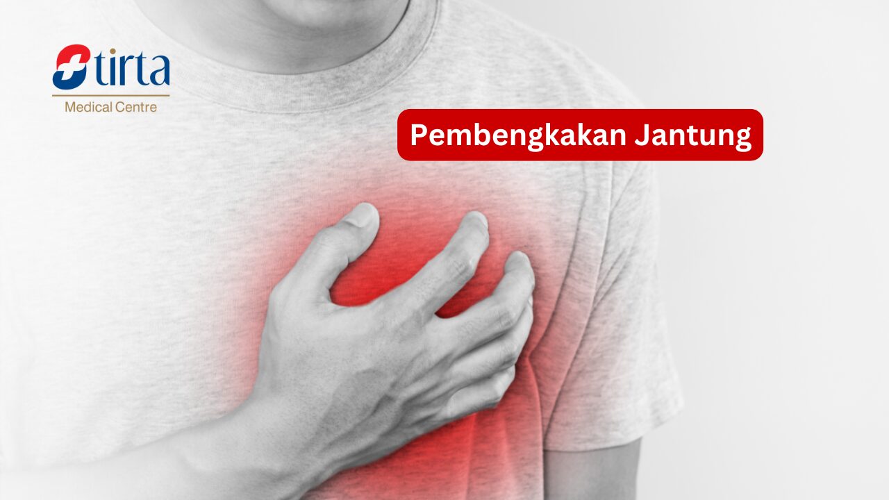 Pembengkakan Jantung