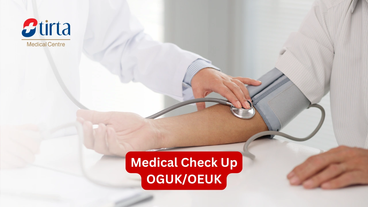 Medical Check Up OGUK/OEUK