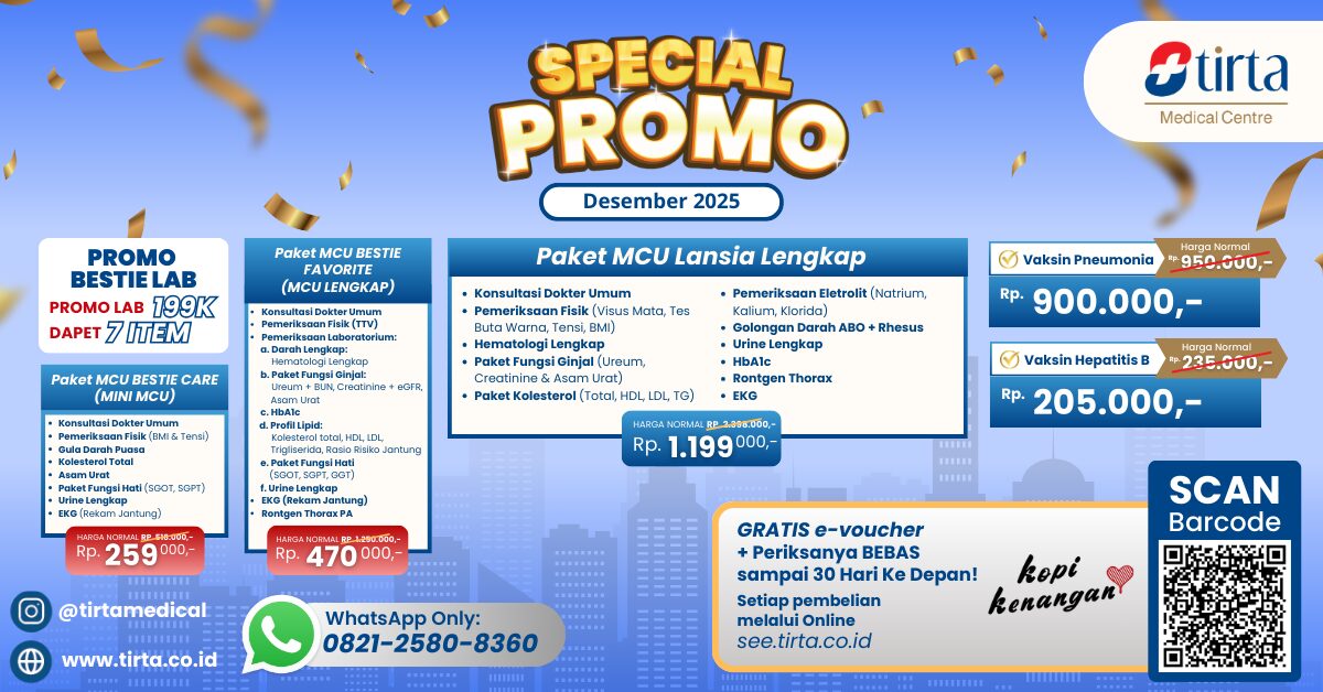 PROMO Medical Check Up (MCU), Cek Lab, Paket MCU Lansia Lengkap, Vaksin Hepatitis B, & Vaksin Pneumonia