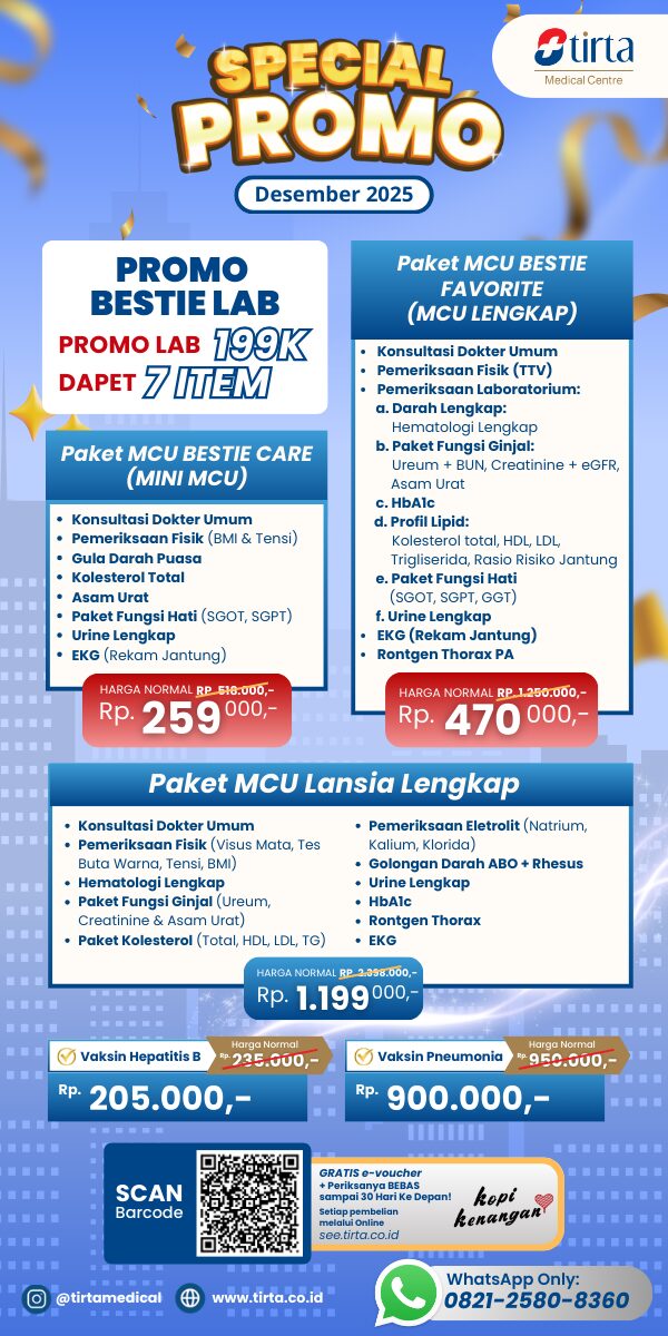PROMO Medical Check Up (MCU), Cek Lab, Paket MCU Lansia Lengkap, Vaksin Hepatitis B, & Vaksin Pneumonia