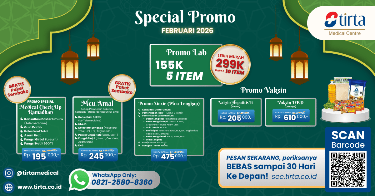 Promo Medical Check Up, Cek Lab, Vaksin - Februari 2026